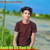 Kami He S K Rani Ke